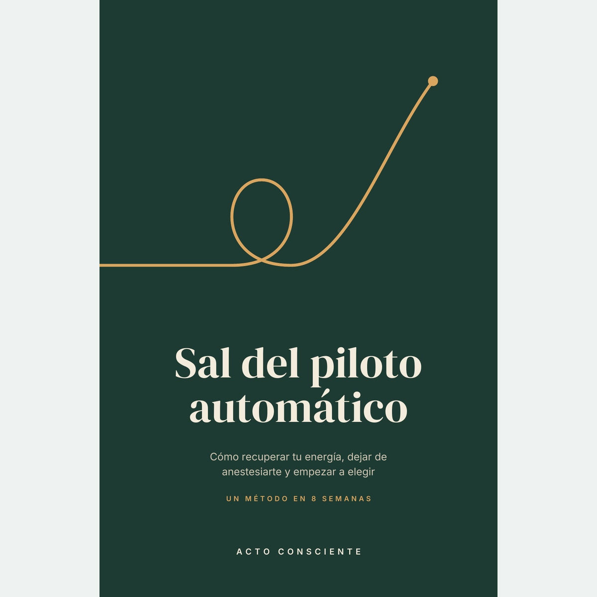 Portada del ebook Sal del piloto automático
